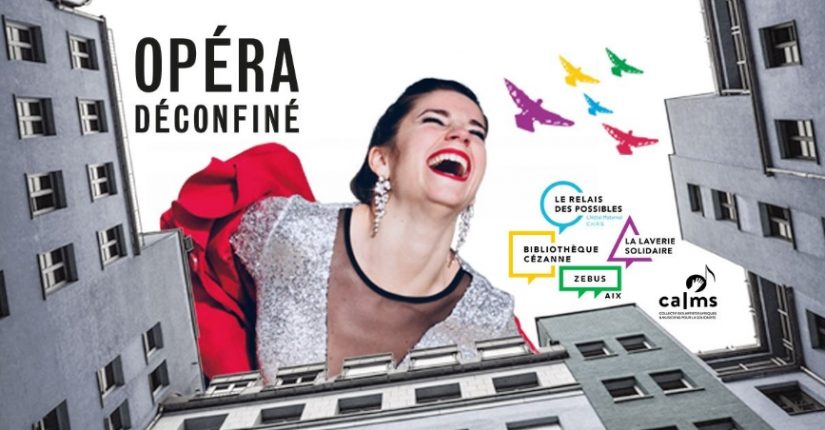 L’opéra s’invite sous les fenêtres des Aixois