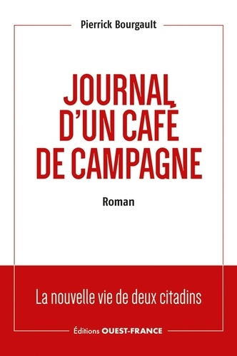 “Journal d’un café de campagne ”, roman rural 5